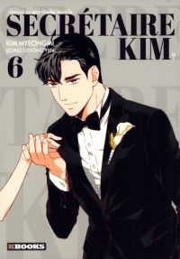  Qu'est-ce qui cloche avec la secrétaire Kim ? T6, manga chez Delcourt Tonkam de Gyeong Yun, Myeongmi