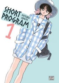  Short program T1, manga chez Delcourt Tonkam de Adachi