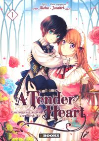  A tender heart T1, manga chez Delcourt Tonkam de Jooahri