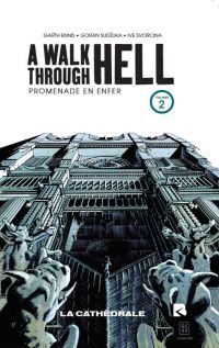  A walk through hell T2 : La cathédrale (0), comics chez Black River de Ennis, Sudzuka