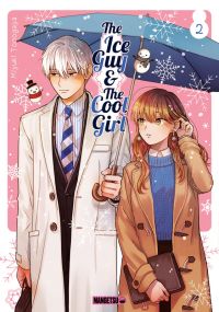  The ice guy & the cool girl T2, manga chez Mangetsu de Tonogaya
