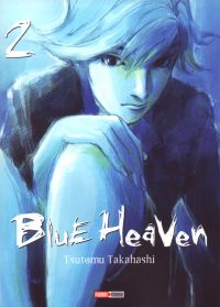  Blue heaven T2, manga chez Panini Comics de Takahashi