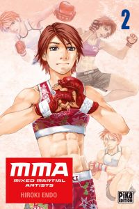  MMA Mixed martial artists T2, manga chez Pika de Endo