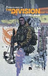 Tom Clancy's The division : Extremis Malis (0), comics chez Black River de Emgard, Baldo
