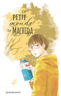 Le petit monde de Machida T4, manga chez Akata de Ando