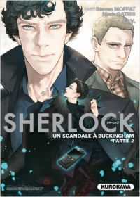  Sherlock T5 : Un scandale à Buckingham 2 (0), manga chez Kurokawa de Gattis, Moffat, Jay
