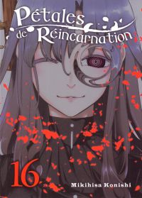  Pétales de réincarnation T16, manga chez Komikku éditions de Konishi