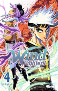  Wind fighters T4, manga chez Glénat de Cointault