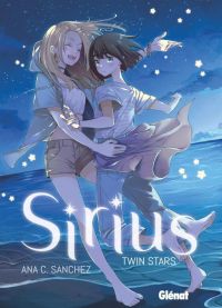 Sirius, manga chez Glénat de Sanchez