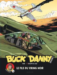  Buck Danny - Origines T2 : Le Fils du Viking noir 2/2 (0), bd chez Dupuis de Yann, De Luca, Tenaga Romanazzi, Formaggio