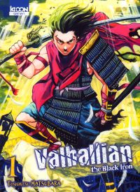  Valhallian the black iron T1, manga chez Ki-oon de Matsubara
