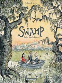 Swamp, bd chez Dargaud de Louis