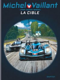  Michel Vaillant T12 : La cible (0), bd chez Dupuis de Lapière, Bourgne, Benéteau, Tatti