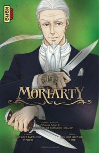  Moriarty T15, manga chez Kana de Takeuchi, Doyle, Miyoshi