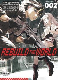  Rebuild the world T2, manga chez Vega de Nahuse, Ayumara
