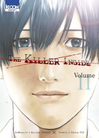  The killer inside T11, manga chez Ki-oon de Inoryu