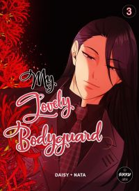  My lovely bodyguard T3, manga chez Michel Lafon de Nata, Daisy