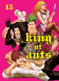  King of ants T15, manga chez Komikku éditions de Tsukawaki, Itô