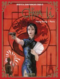  China Li T4 : Hong-Kong - Paris (0), bd chez Casterman de Charles, Charles