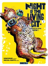  Nyaight of the living cat T1, manga chez Mangetsu de Hawkman, Mecha Root