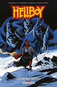  Hellboy  T17 : Les Os des Géants (0), comics chez Delcourt de Mignola, Golden, Smith, O'Halloran