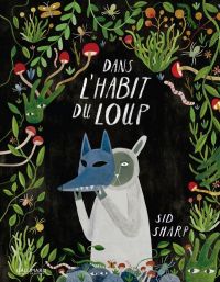 Dans l'habit du loup, bd chez Gallimard de Sharp