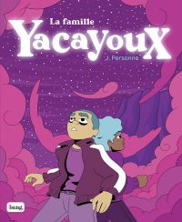 La Famille Yacayoux, bd chez Bang Ediciones de Personne