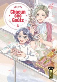  Chacun ses goûts T6, manga chez Kana de Machita