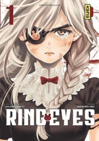  Ring eyes T1, manga chez Kana de Inoryu, Oba