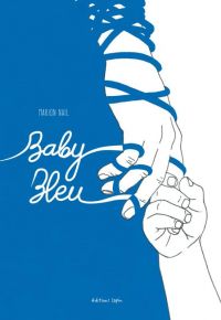 Baby bleu, bd chez Editions Lapin de Nail