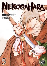  Nekogahara T5, manga chez Pika de Takei