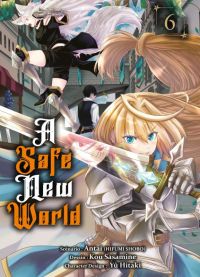  A safe new world T6, manga chez Komikku éditions de Antai, Sasamine