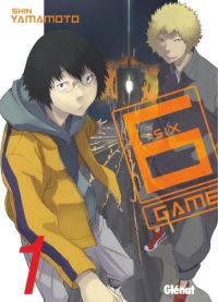  6 Game T1, manga chez Glénat de Yamamoto