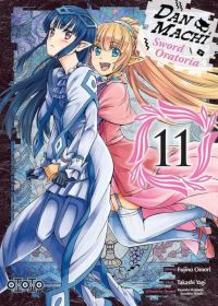  Dan Machi Sword Oratoria T11, manga chez Ototo de Omori, Yagi
