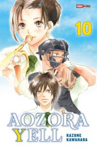  Aozora yell T10, manga chez Panini Comics de Kawahara