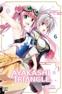  Ayakashi triangle T6, manga chez Delcourt Tonkam de Yabuki