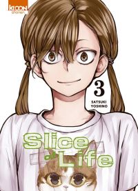  Slice of life T3, manga chez Ki-oon de Yoshino