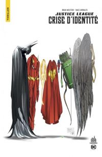 Justice League  : Crise d'identité  (0), comics chez Urban Comics de Meltzer, Johns, Conway, Gibbons, Morales, Dillin, Collectif, Turner