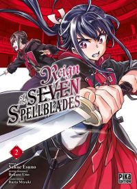  Reign of the seven spellblades T2, manga chez Pika de Uno, Ruria