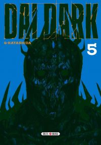  Dai dark T5, manga chez Soleil de Hayashida-Q