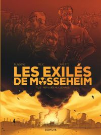 Les Exilés de Mosseheim T1 : Réfugiés nucléaires (0), bd chez Dupuis de Runberg, Truc, Carette
