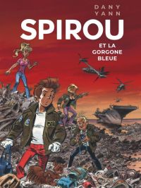 Le Spirou de... : Spirou et la gorgone bleue (0), bd chez Dupuis de Yann, Dany
