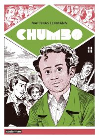 Chumbo, bd chez Casterman de Lehmann