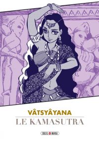 Kamasutra, manga chez Soleil de Variety artworks studio, Vâtsyâyana
