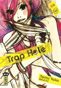  Trap hole T1, manga chez Kana de Nemu