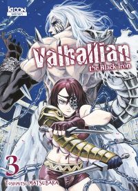  Valhallian the black iron T3, manga chez Ki-oon de Matsubara
