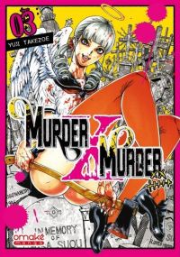  Murder X Murder T3, manga chez Omaké books de Takezoe