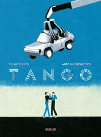 Tango, bd chez Sarbacane de Risuleo, Pronostico