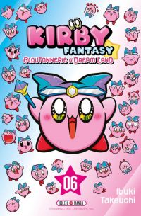  Kirby fantasy T6, manga chez Soleil de Takeuchi