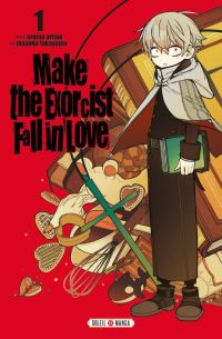  Make the exorcist fall in love T1, manga chez Soleil de Arima, Fukuyama